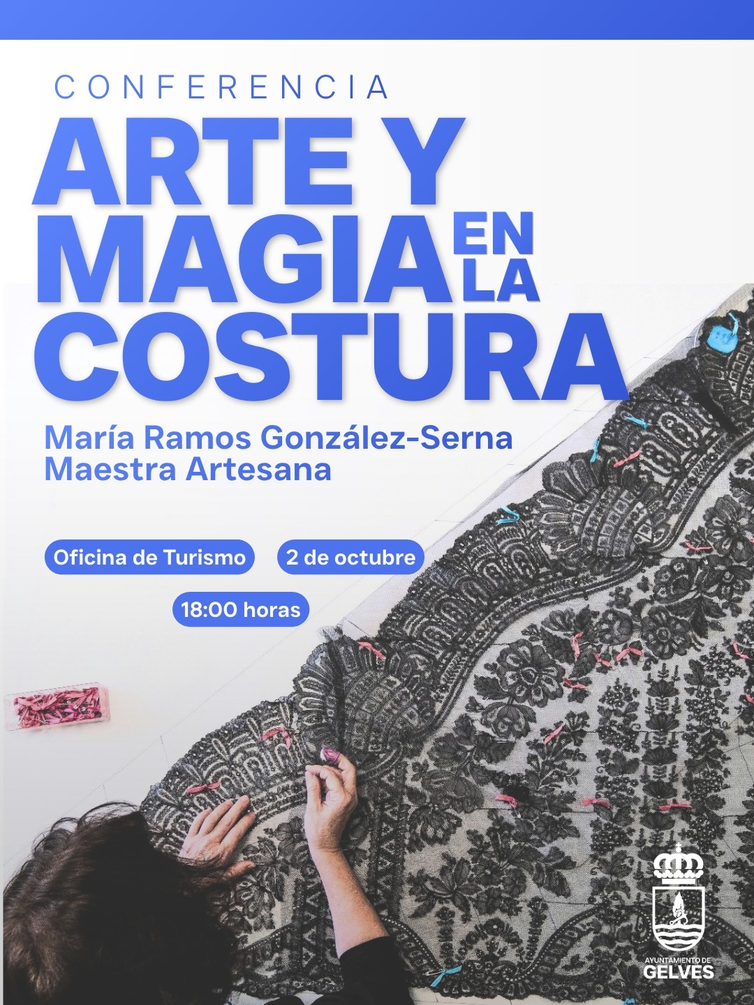 "Arte y magia en la costura" llega a Gelves de la mano de la Maestra Artesana María Ramos González-Serna cartel conferencia maria ramos 2 oct 26 gelves